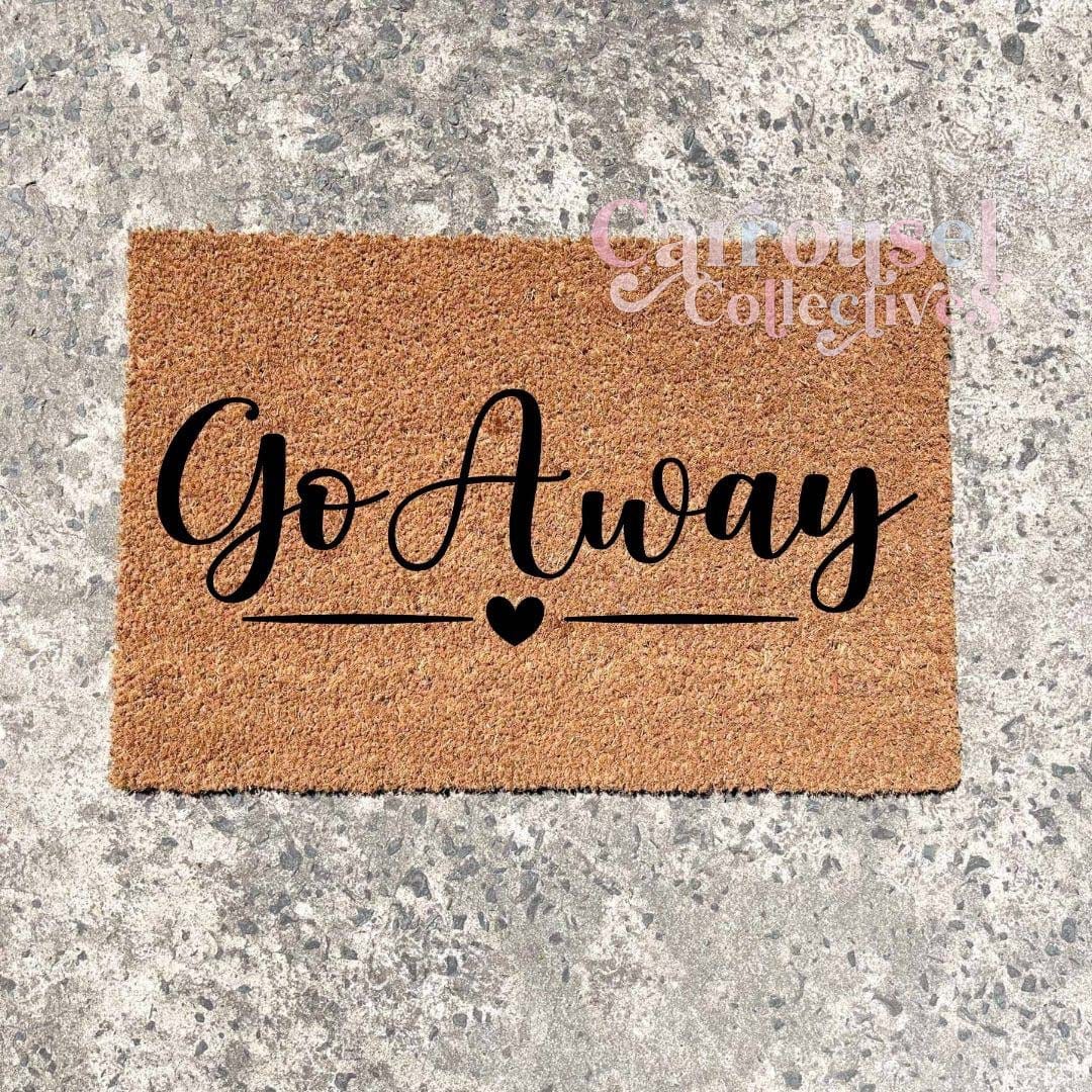 Go away doormat, custom doormat, personalised doormat, door mat