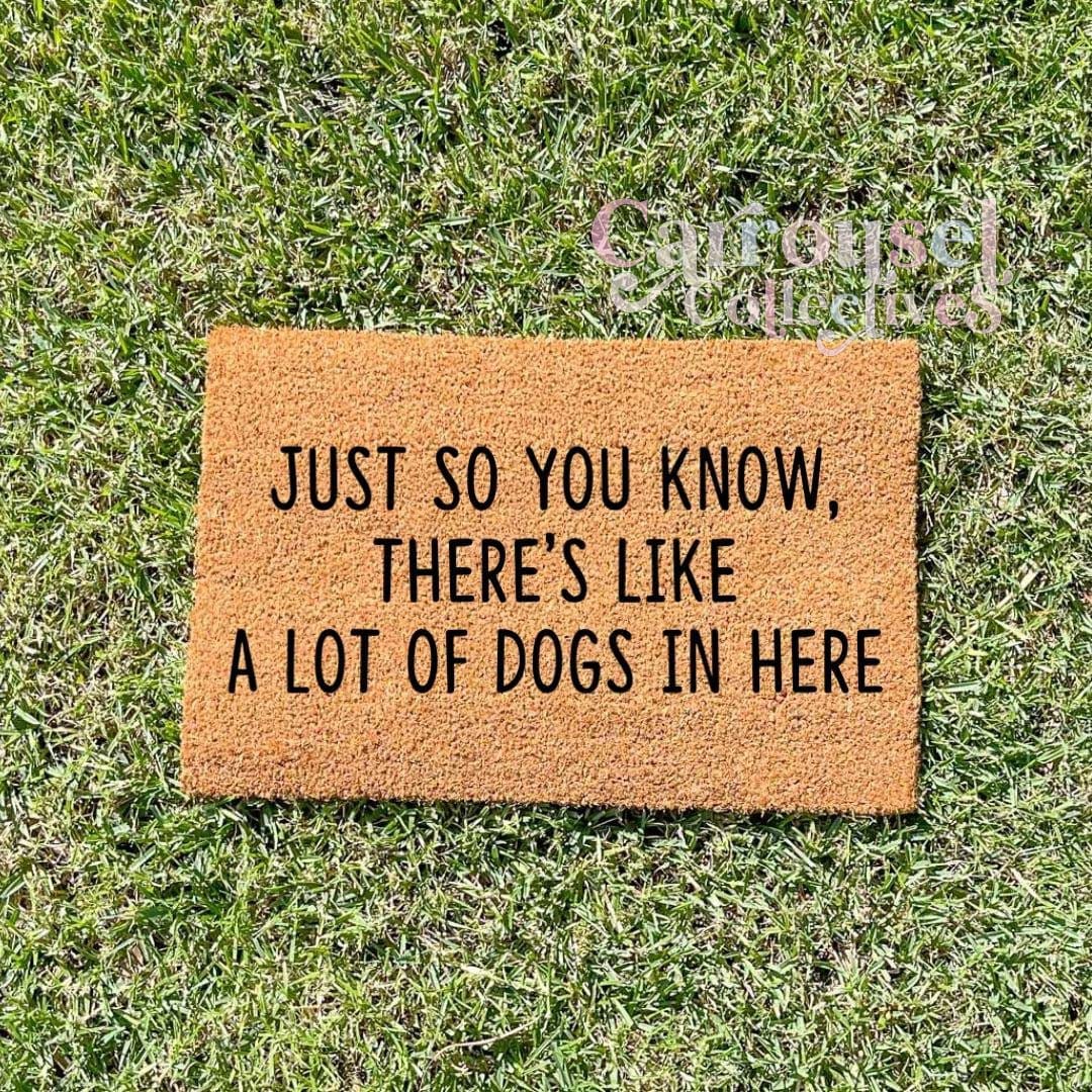 Just so you know there's a lot of dogs in here mat best sale