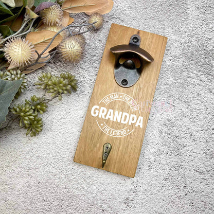 The man the myth the legend Grandpa bottle opener sign, Australian ironbark hardwood sign